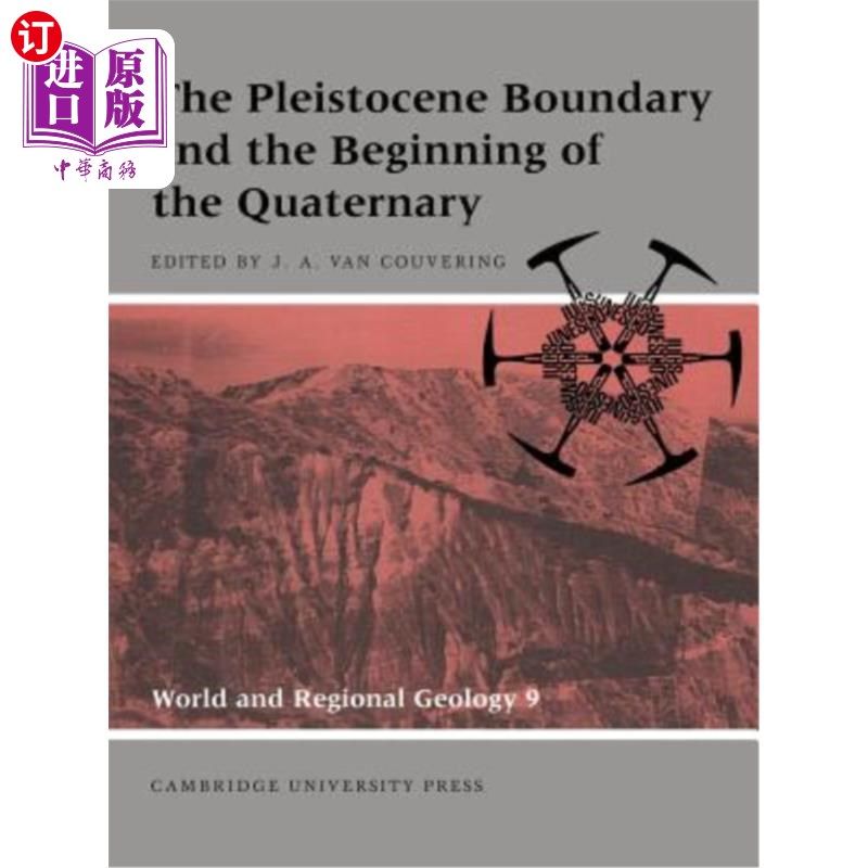 海外直订The Pleistocene Boundary and the Beginning of the Quaternary 更新世界线和第四纪开始