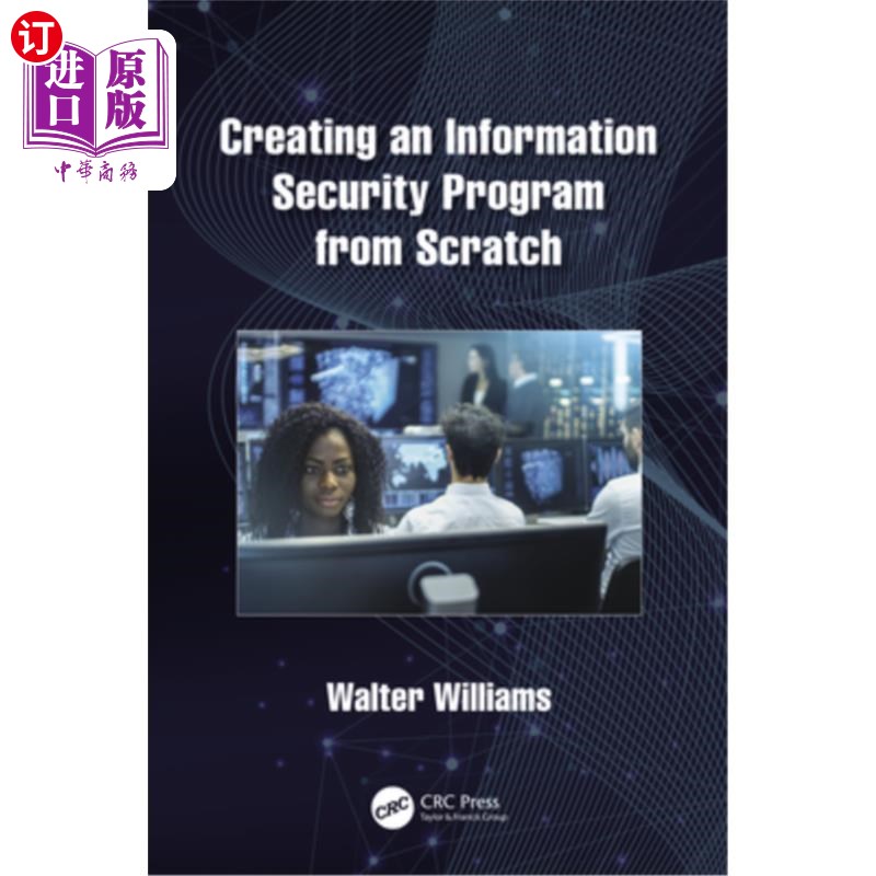海外直订Creating an Information Security Program from Scratch 从头开始创建一个信息安全程序