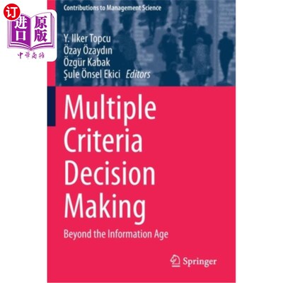 海外直订Multiple Criteria Decision Making: Beyond the Information Age 多标准决策:超越信息时代