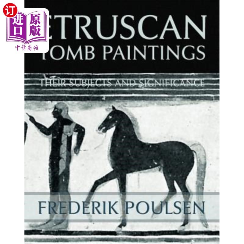 海外直订Etruscan Tomb Paintings (Facsimile Reprint) 伊特鲁里亚坟墓绘画（传真转载）