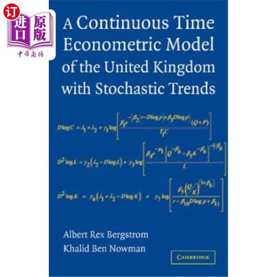海外直订A Continuous Time Econometric Model of the United Kingdom with Stochastic Trends 具有随机趋势的英国连续时间
