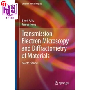 and Diffractometry 海外直订Transmission 材料 Microscopy Materials 透射电镜和衍射分析 Electron