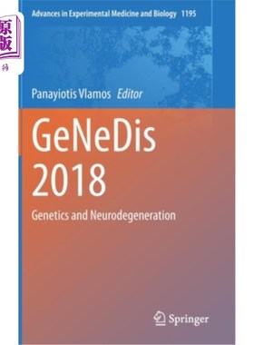 海外直订医药图书Genedis 2018: Genetics and Neurodegeneration Genedis 2018:遗传学和神经退化