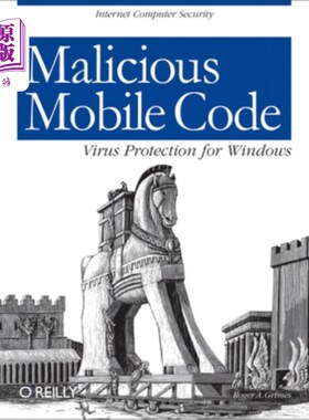 海外直订Malicious Mobile Code: Virus Protection for Windows 恶意移动代码:Windows病毒防护