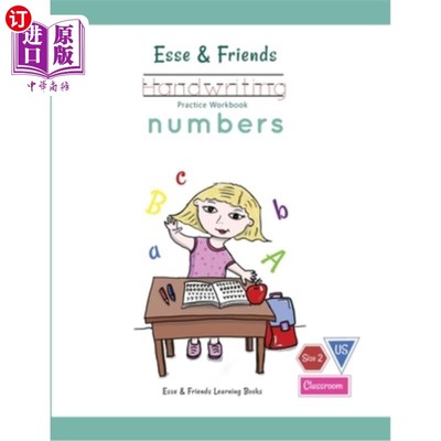 海外直订Esse & Friends Handwriting Practice Workbook Numbers: 123 Number Tracing Size 2  Esse&Frien