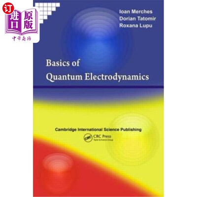 海外直订Basics of Quantum Electrodynamics 量子电动力学基础