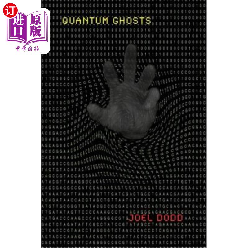 海外直订Quantum Ghosts: The Singularity Has Arrived 量子幽灵：奇点已经到来
