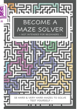 海外直订Become a Maze Solver: Not Intended For Beginners 成为迷宫解决者：不适合初学者