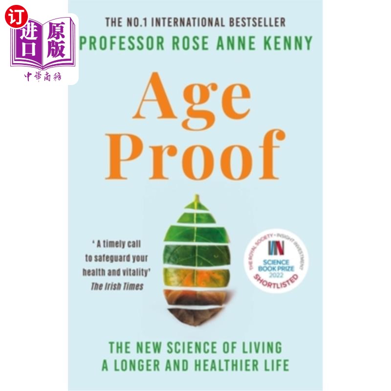 Age Proof: The New Science of Living a Longer and Healthier Life 年龄证明:活得更长寿更健康的新科学【中商原版】