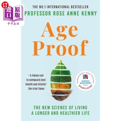 海外直订Age Proof: The New Science of Living a Longer and Healthier Life 年龄证明:活得更长寿更健康的新科学
