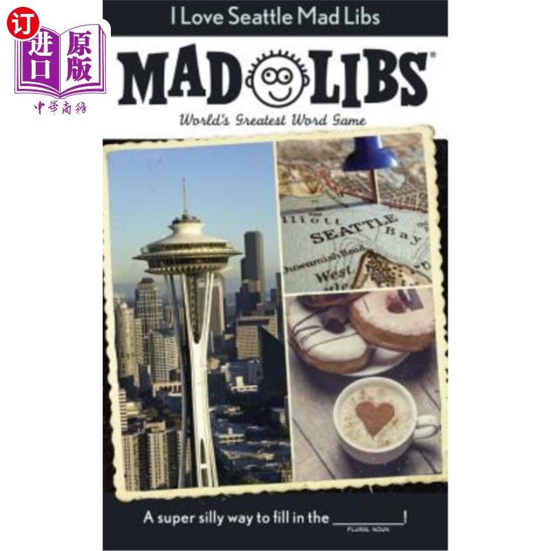 海外直订I Love Seattle Mad Libs: World's Greatest Word Game