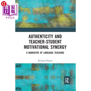 海外直订Authenticity and Teacher-Student Motivational Sy... 真实性与师生动机协同作用