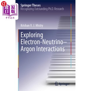 Interactions 海外直订Exploring Argon Electron Exploring Neutrino