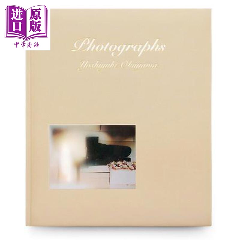 预售 亲签版+限量收藏编号 photographs 奥山由之摄影集 日文原版日韩 photographs【中商原版】