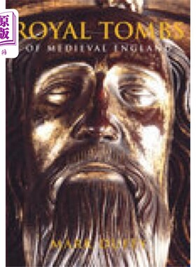 海外直订Royal Tombs of Medieval England 中世纪英格兰皇家陵墓