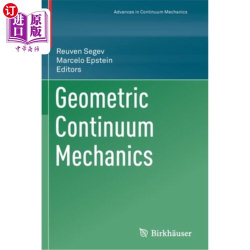 Geometric Continuum Mechanics 几何连续介质力学【中商原版】