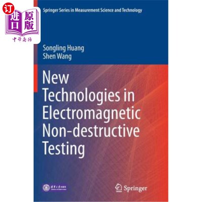 海外直订New Technologies in Electromagnetic Non-Destructive Testing 电磁无损检测新技术