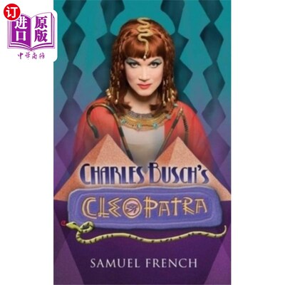 海外直订Charles Busch's Cleopatra 查尔斯·布希的克利奥帕特拉