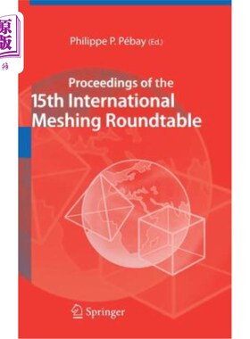海外直订Proceedings of the 15th International Meshing Roundtable 第十五届国际网格圆桌会议论文集