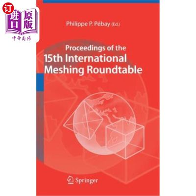 海外直订Proceedings of the 15th International Meshing Roundtable 第十五届国际网格圆桌会议论文集