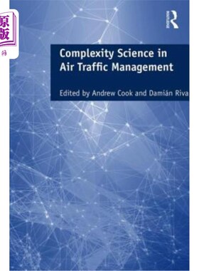 海外直订Complexity Science in Air Traffic Management 空中交通管理中的复杂性科学