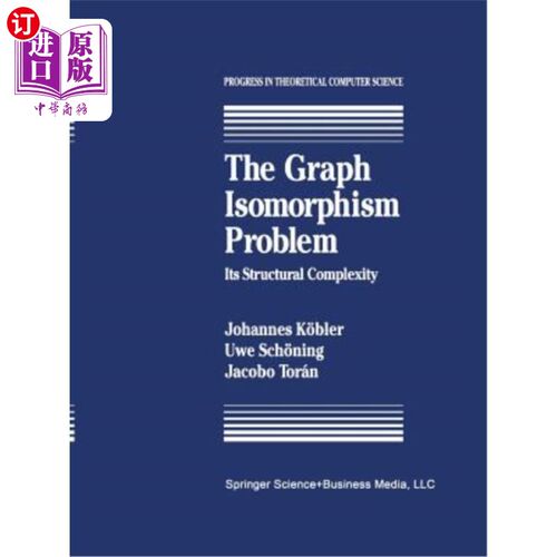 海外直订The Graph Isomorphism Problem: Its Structural Complexity 图同构问题的结构复杂性