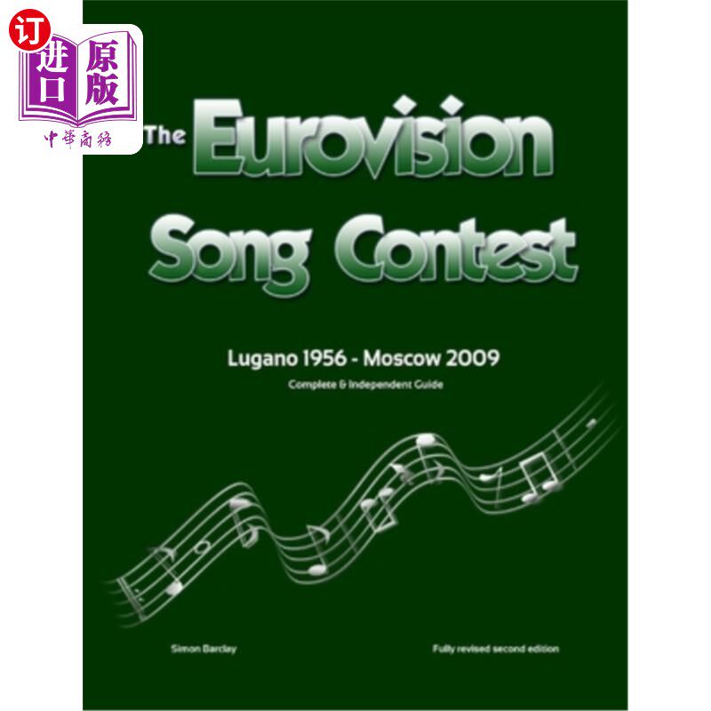 海外直订The Complete & Independent Guide to the Eurovision Song Contest 2009 2009年欧洲歌唱大赛的完整和独立指南