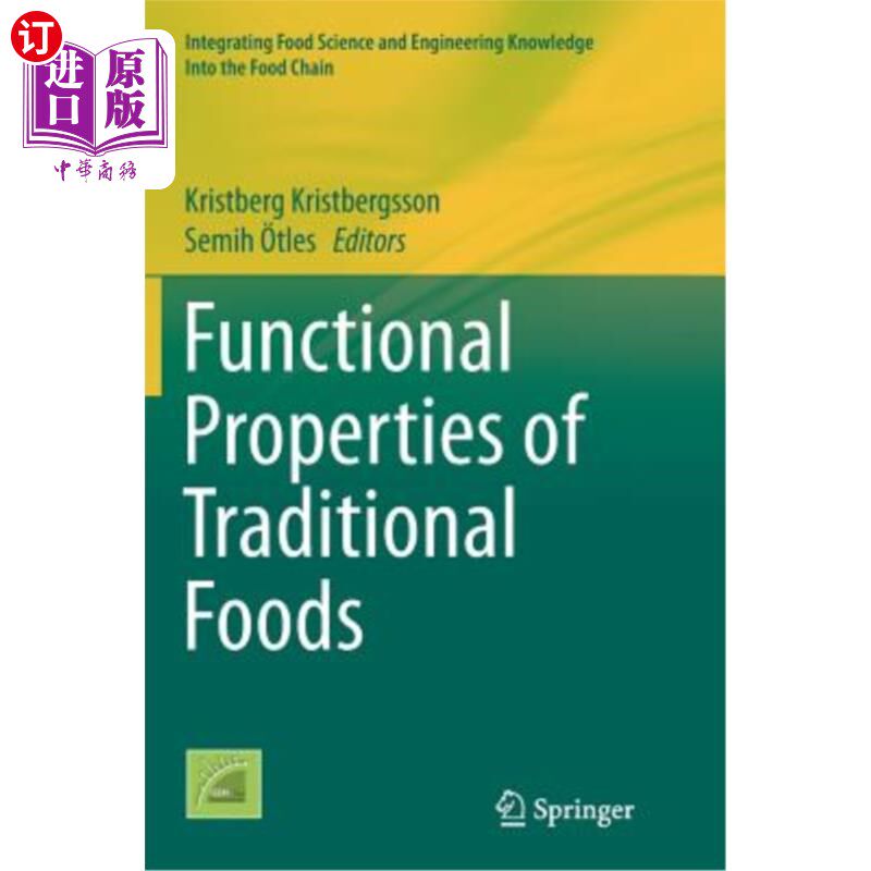海外直订Functional Properties of Traditional Foods 传统食品的功能特性