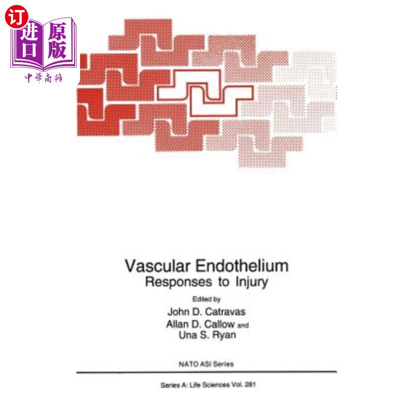 海外直订Vascular Endothelium: Responses to Injury 血管内皮细胞对损伤的反应