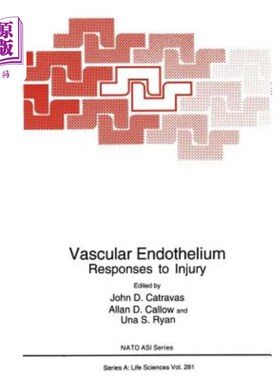 海外直订Vascular Endothelium: Responses to Injury 血管内皮细胞对损伤的反应