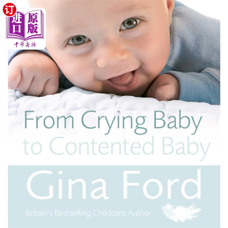 海外直订From Crying Baby to Contented Baby 从哭泣的婴儿到满足的婴儿