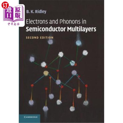 海外直订Electrons and Phonons in Semiconductor Multilayers 半导体多层膜中的电子和声子