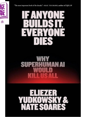 预售 造极必殒 超智能AI会导致人类灭绝原因 If Anyone Builds It Everyone Dies 英文原版 Eliezer Yudkowsky【中商原版】