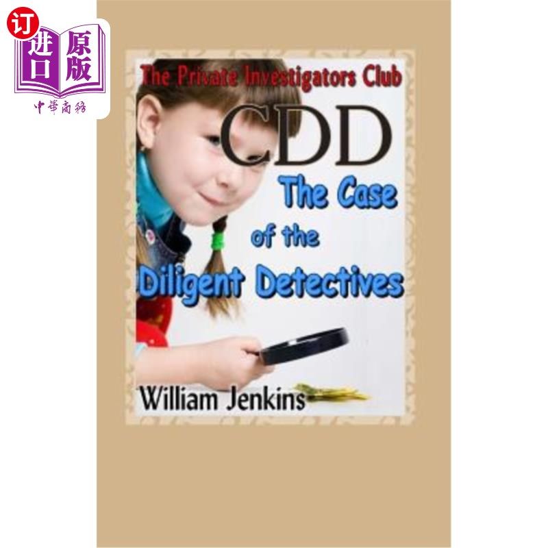 海外直订The Case of the Diligent Detectives: A Private Investigators Club Mystery 勤勉侦探案:私家侦探俱乐部之谜