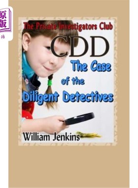 海外直订The Case of the Diligent Detectives: A Private Investigators Club Mystery 勤勉侦探案:私家侦探俱乐部之谜