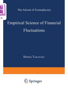海外直订Empirical Science of Financial Fluctuations: The Advent of Econophysics 金融波动的经验科学：经济物理学的出现