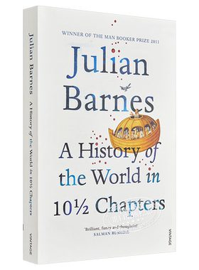 预售 10 1/2章世界史 Julian Barnes【中商原版】英文原版 A History of the World in 10 1/2 Chapters 世界历史 朱利安 巴恩斯