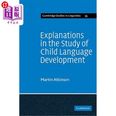 海外直订Explanations in the Study of Child Language Development 儿童语言发展研究中的解释