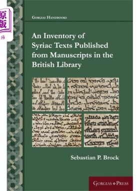 海外直订Inventory of Syriac Texts Published from Manuscr... 英国图书馆手稿出版的叙利亚文本目录