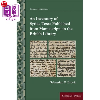 海外直订Inventory of Syriac Texts Published from Manuscr... 英国图书馆手稿出版的叙利亚文本目录