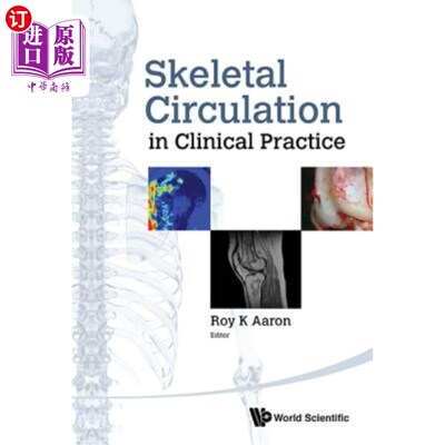 海外直订医药图书Skeletal Circulation in Clinical Practice 临床实践中的骨骼循环