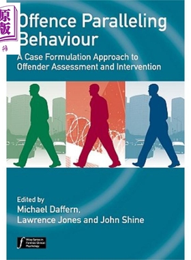 现货 罪行并联行为 Offence Paralleling Behaviour Michael Daffern 英文原版 中商原版 Wiley【中商原版】