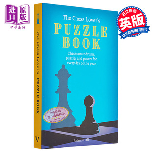国际象棋爱好者 思维锻炼 Puzzle Chess 中商原版 英文原版 The Roland Hall Book 谜题书 Lovers