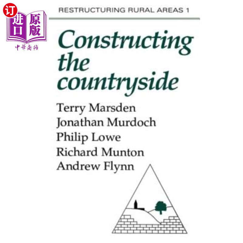 海外直订Constructuring the Countryside: An Approach to Rural Development 农村建设：农村发展的途径