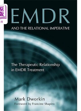 海外直订医药图书Emdr and the Relational Imperative: The Therapeutic Relationship in Emdr Treatme Emdr和关