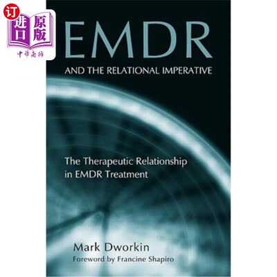 海外直订医药图书Emdr and the Relational Imperative: The Therapeutic Relationship in Emdr Treatme Emdr和关