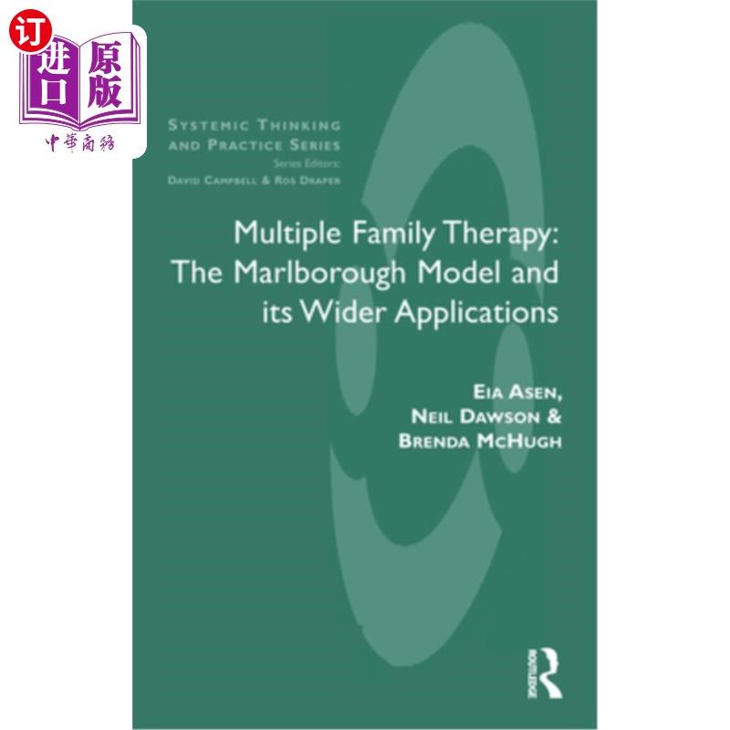 海外直订医药图书Multiple Family Therapy: The Marlborough Model and Its Wider Applications 多元家庭治疗:马尔伯勒模式
