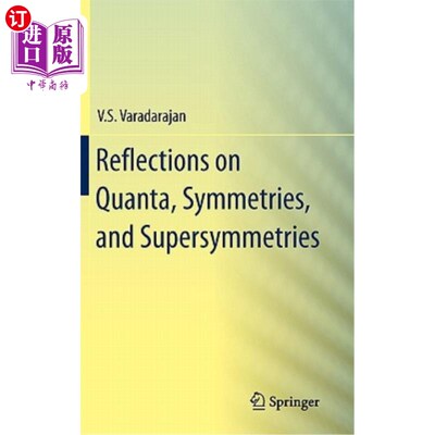 海外直订Reflections on Quanta, Symmetries, and Supersymmetries 关于量子、对称和超对称的思考