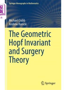 海外直订The Geometric Hopf Invariant and Surgery Theory 几何Hopf不变量与手术理论