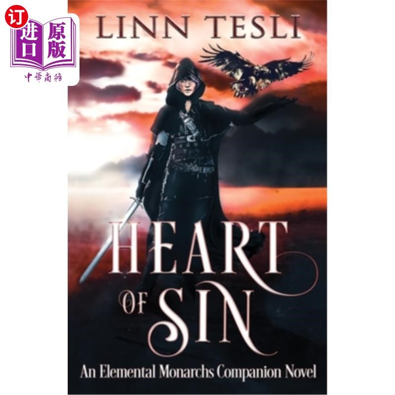 海外直订Heart of Sin: An Elemental Monarchs Companion Novel